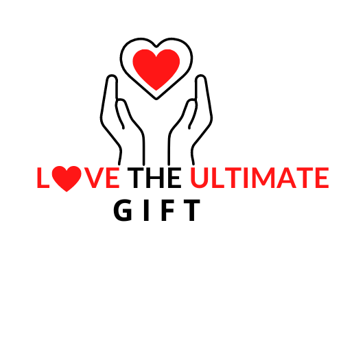 Love The Ultimate Gift !